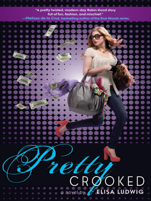 Title details for Pretty Crooked by Elisa Ludwig - Available